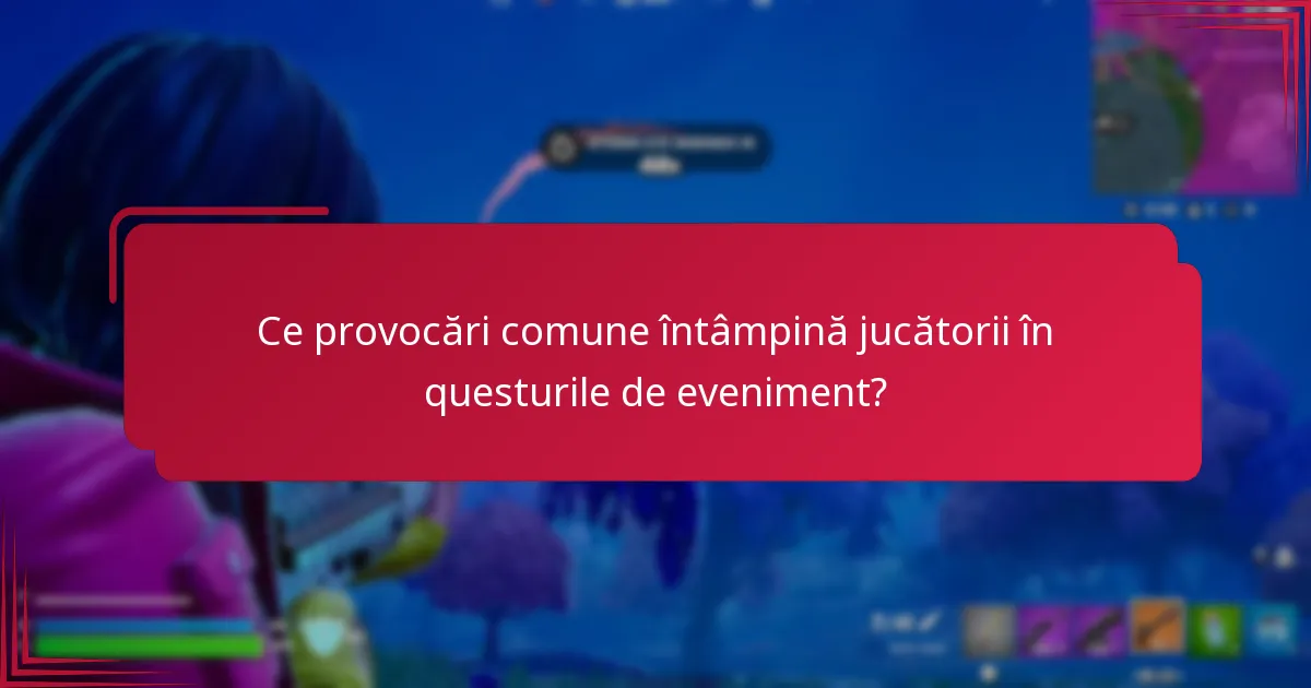 Cum să finalizezi cu succes questurile de eveniment?