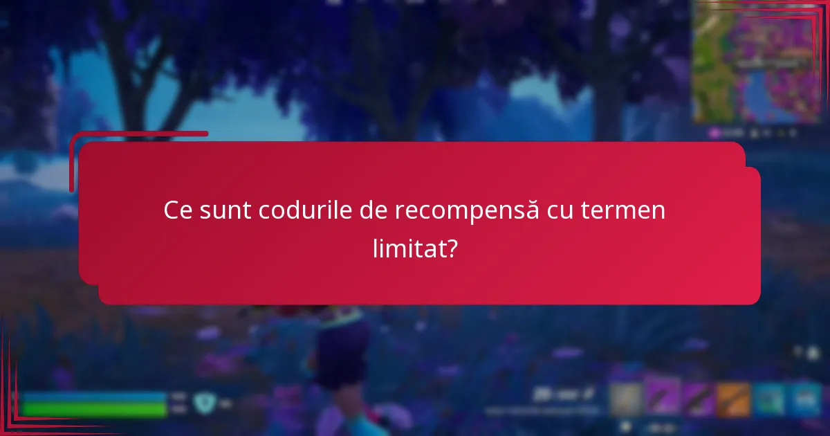 Ce sfaturi te pot ajuta să revendici cu succes codurile de recompensă cu termen limitat?